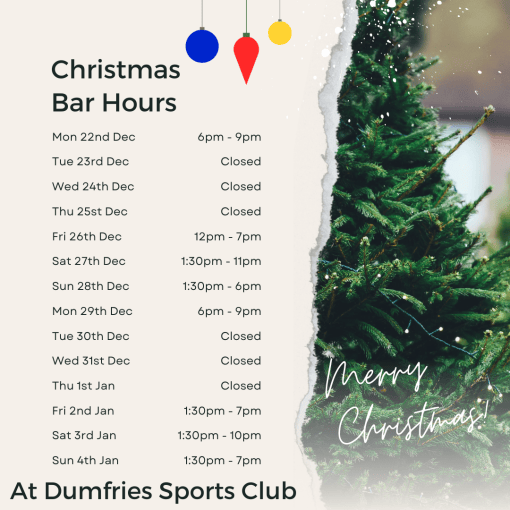 Christmas bar opening hours | Dumfries Sports Club